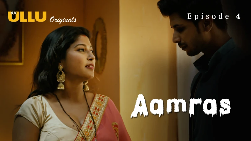 Aamras Episode 4