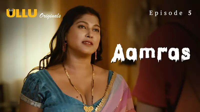 Aamras Episode 5