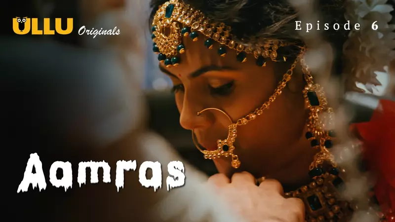 Aamras Episode 6