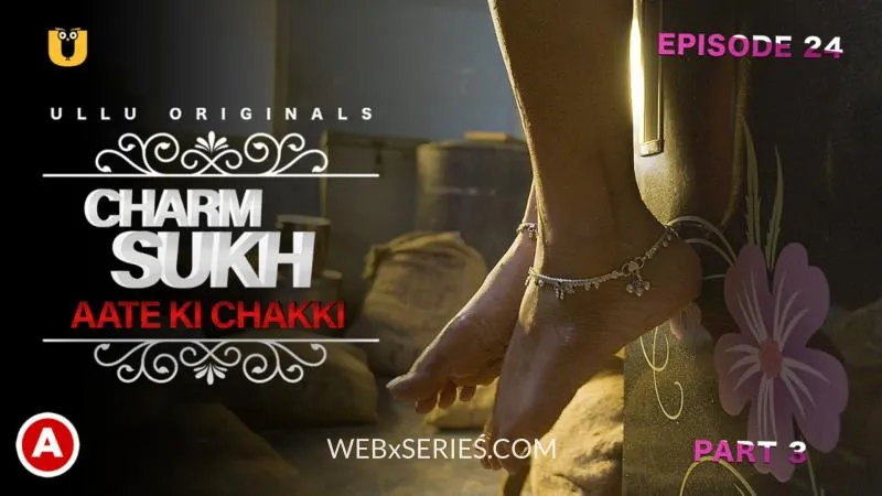 Aate Ki Chakki Episode 3