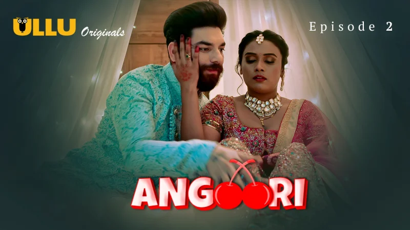 Angoori Episode 2