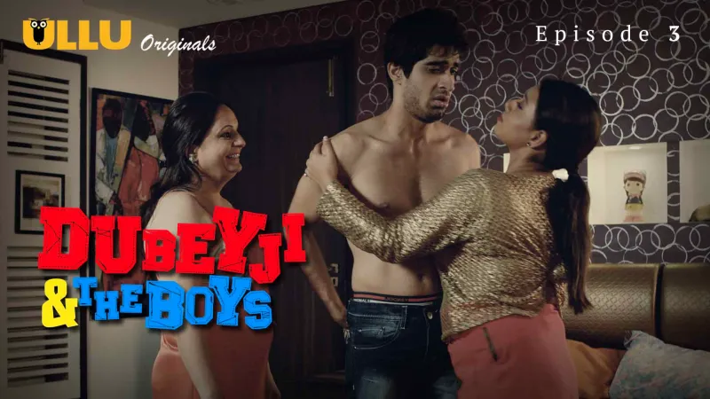 Dubey Ji and The Boys Episode 3