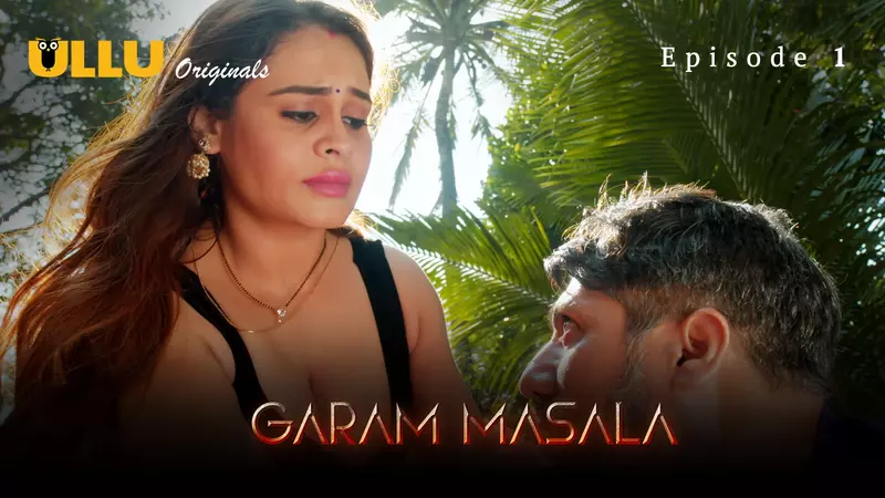 Garam Masala Episode 1