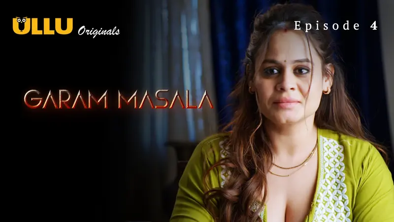 Garam Masala Episode 4