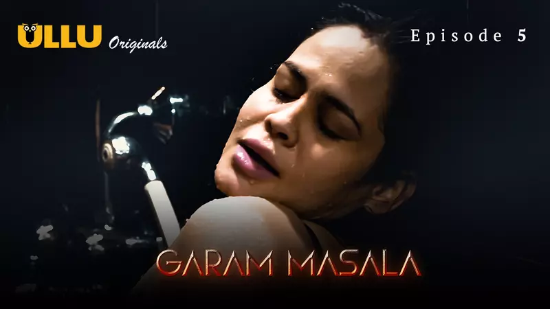 Garam Masala Episode 5