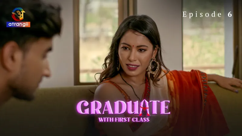 Graduate With First Class Episode 6