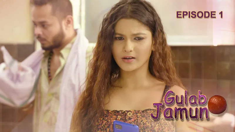 Gulab Jamun Episode 1