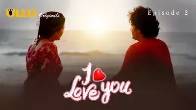 I Love You Episode 2