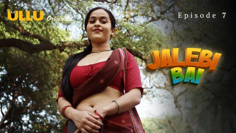 Jalebi Bai Episode 7