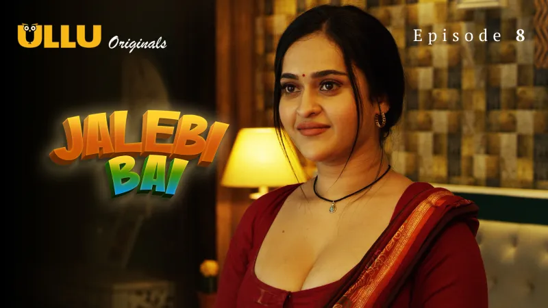 Jalebi Bai Episode 8