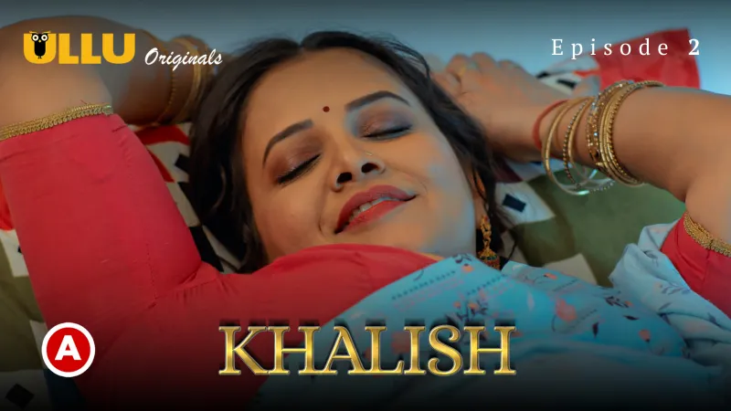 Khalish Episode 2