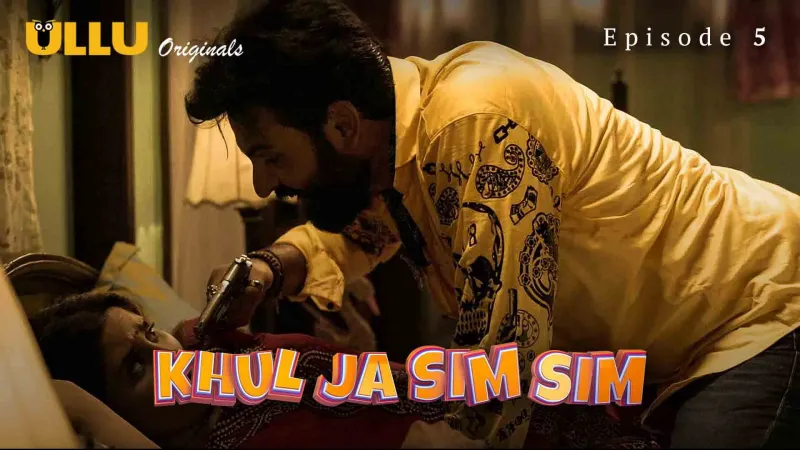 Khul Ja Sim Sim Episode 5