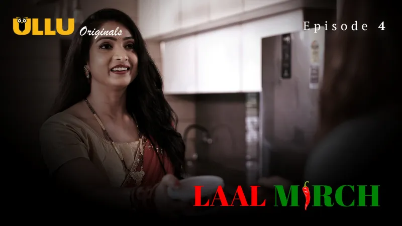 Laal Mirch Episode 4