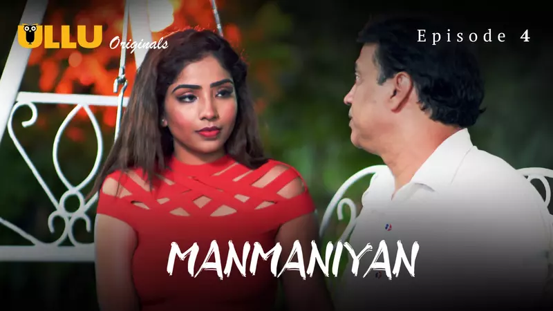 Manmaniyan Episode 4