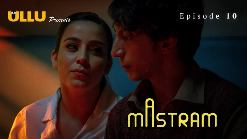 Mastram Episode 10