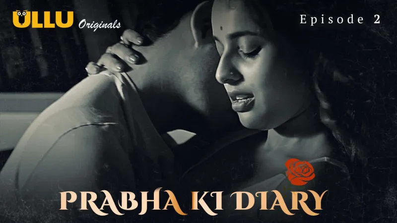 Prabha Ki Diary Episode 2