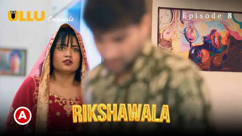 Rikshawala Episode 8