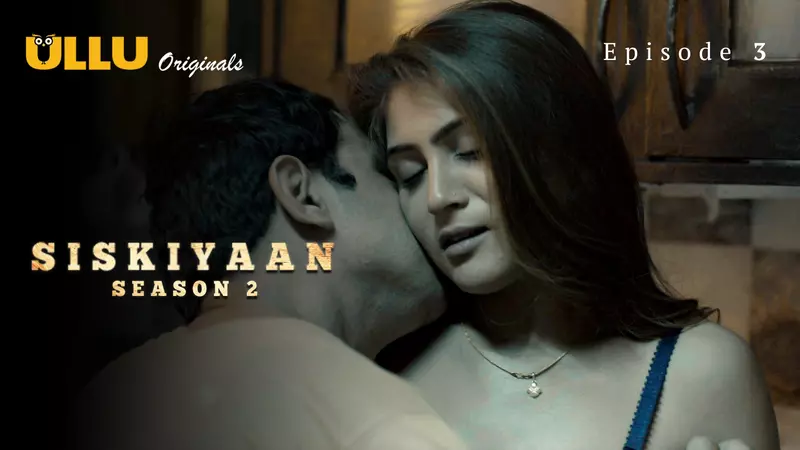 Siskiyaan S2 Episode 3