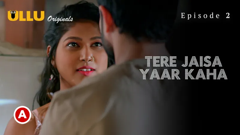 Tere Jaisa Yaar Kaha Episode 2