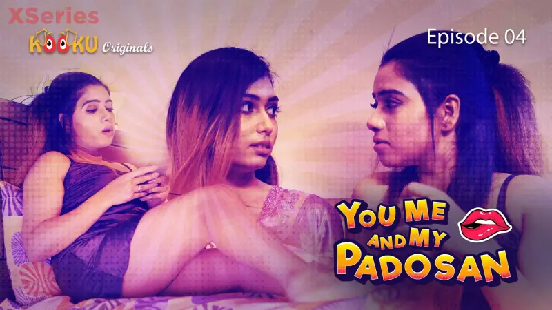 You Me and My Padosan Episode 4