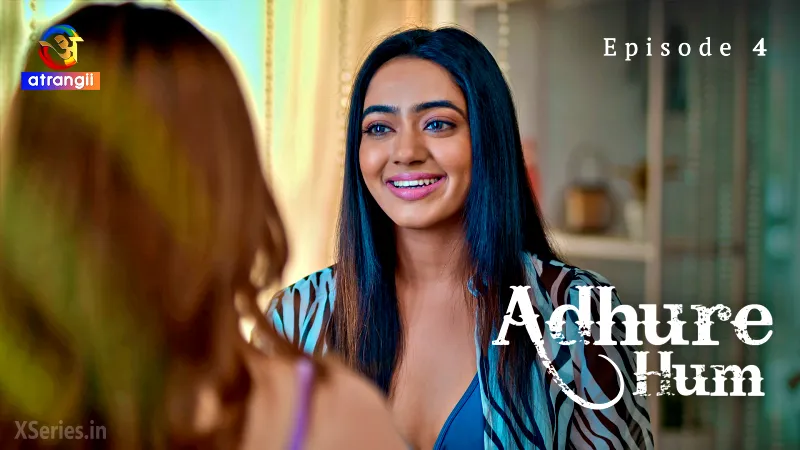 Adhure Hum Episode 4