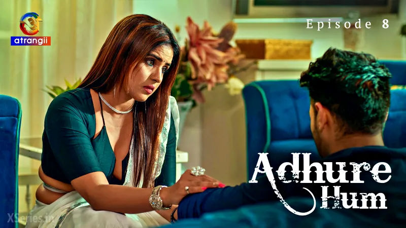 Adhure Hum Episode 8