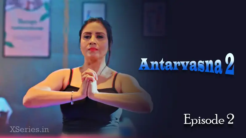 Antarvasna 2 Episode 2