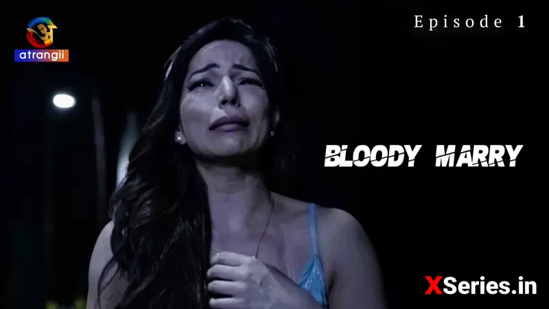 Bloody Marry Episode 1