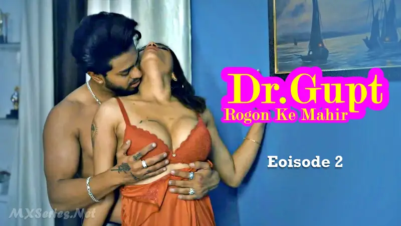 Dr. Gupt Rogon Ke Mahir Episode 2