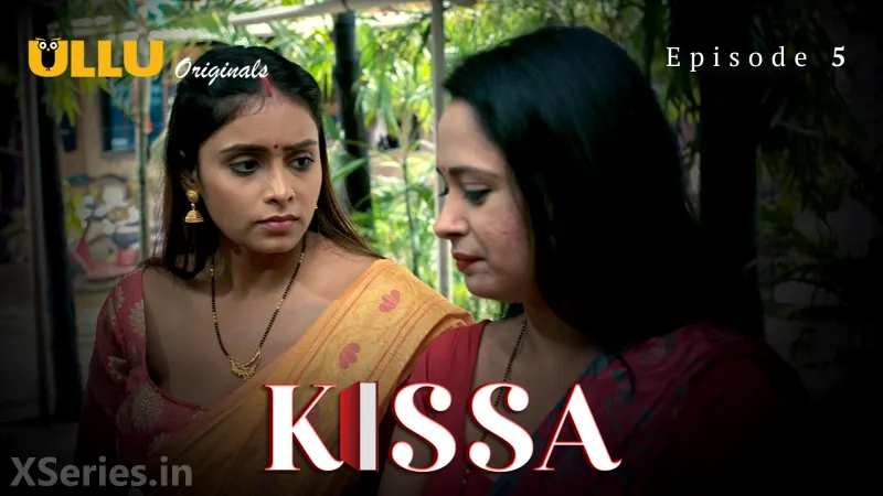 Kissa Episode 5