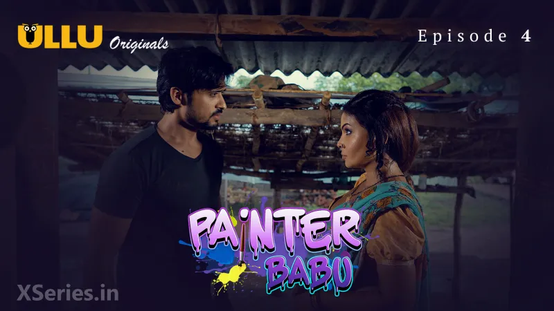 Painter Babu Episode 4