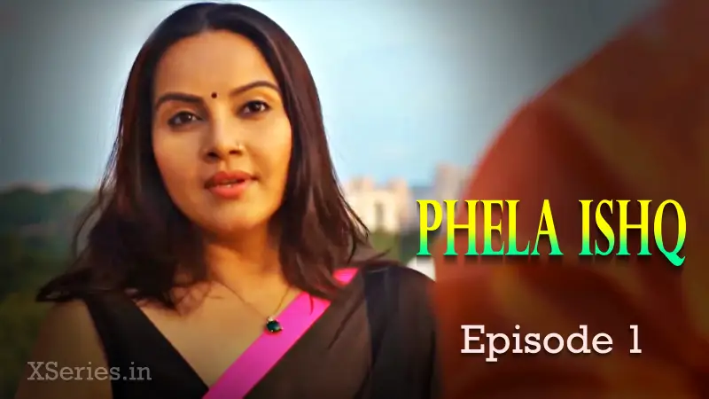 Pehla Ishq Episode 1