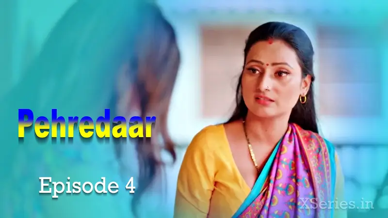 Pehredaar Episode 4