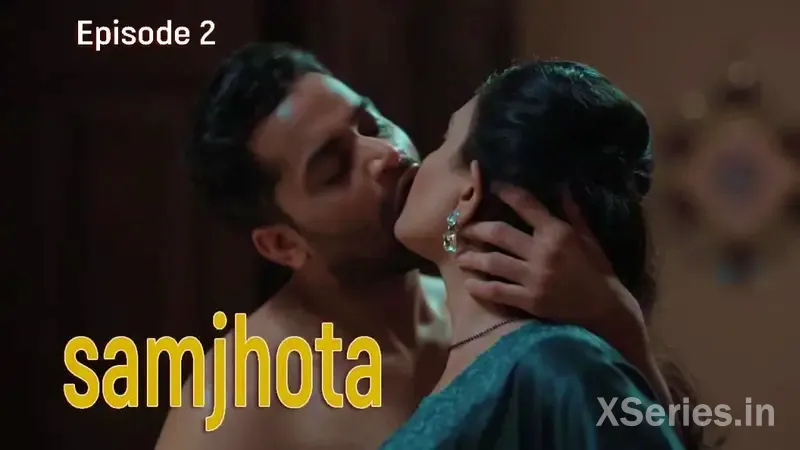 Samjhota Episode 2