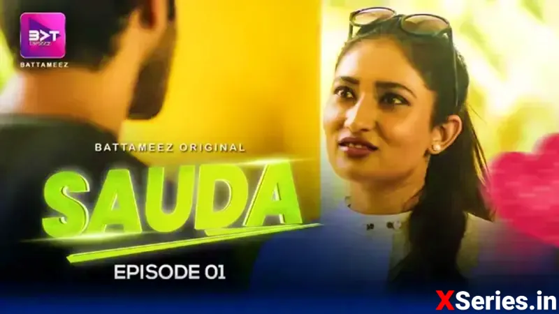 Sauda Episode 1 Battameez