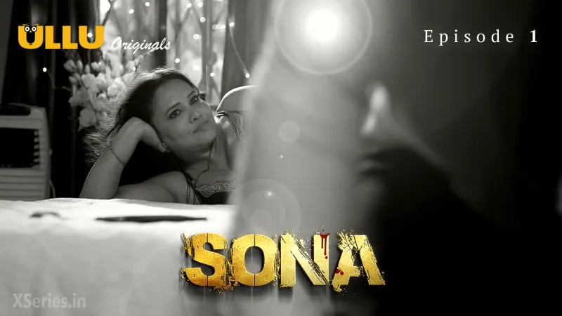 Sona Episode 1