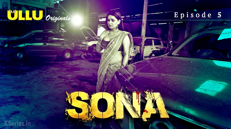 Sona Episode 5