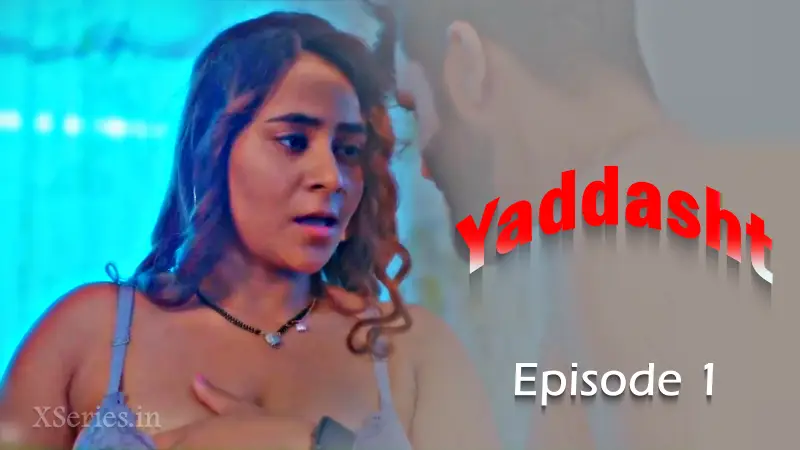 Yaddasht Episode 1