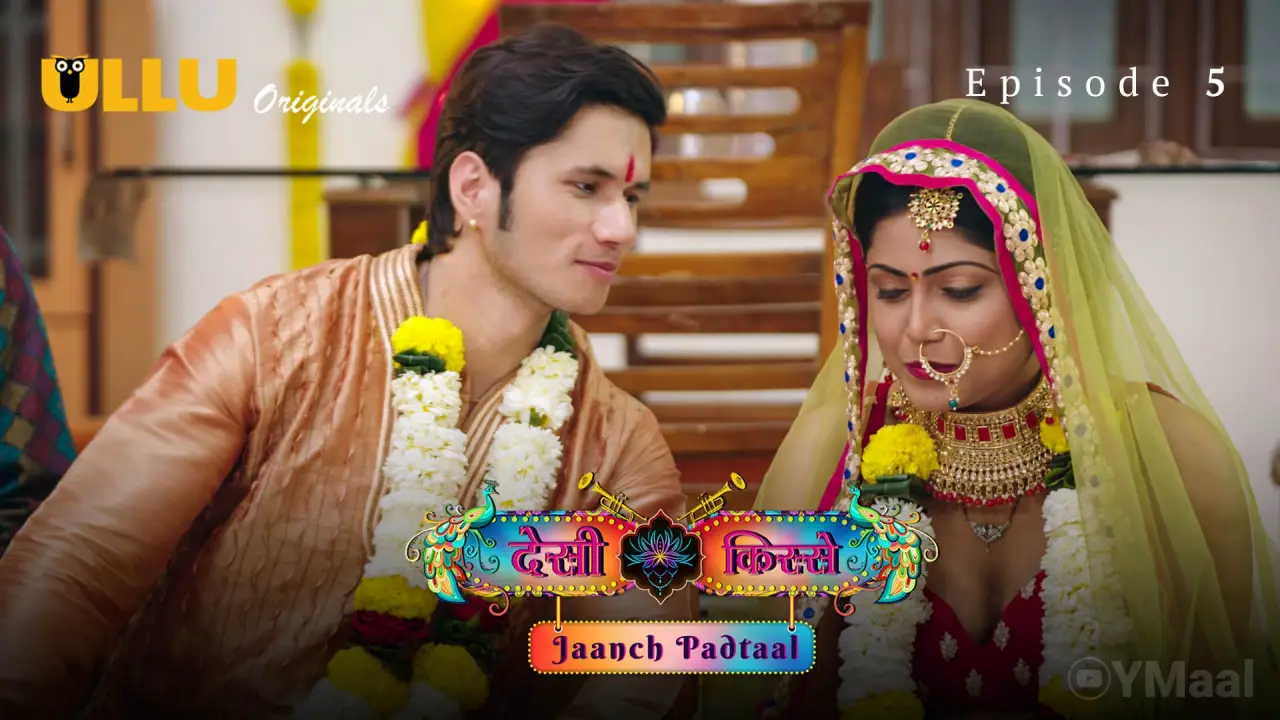 Desi Kisse Jaanch Padtaal Episode 5 2 Desi Kisse Jaanch Padtaal Episode 5