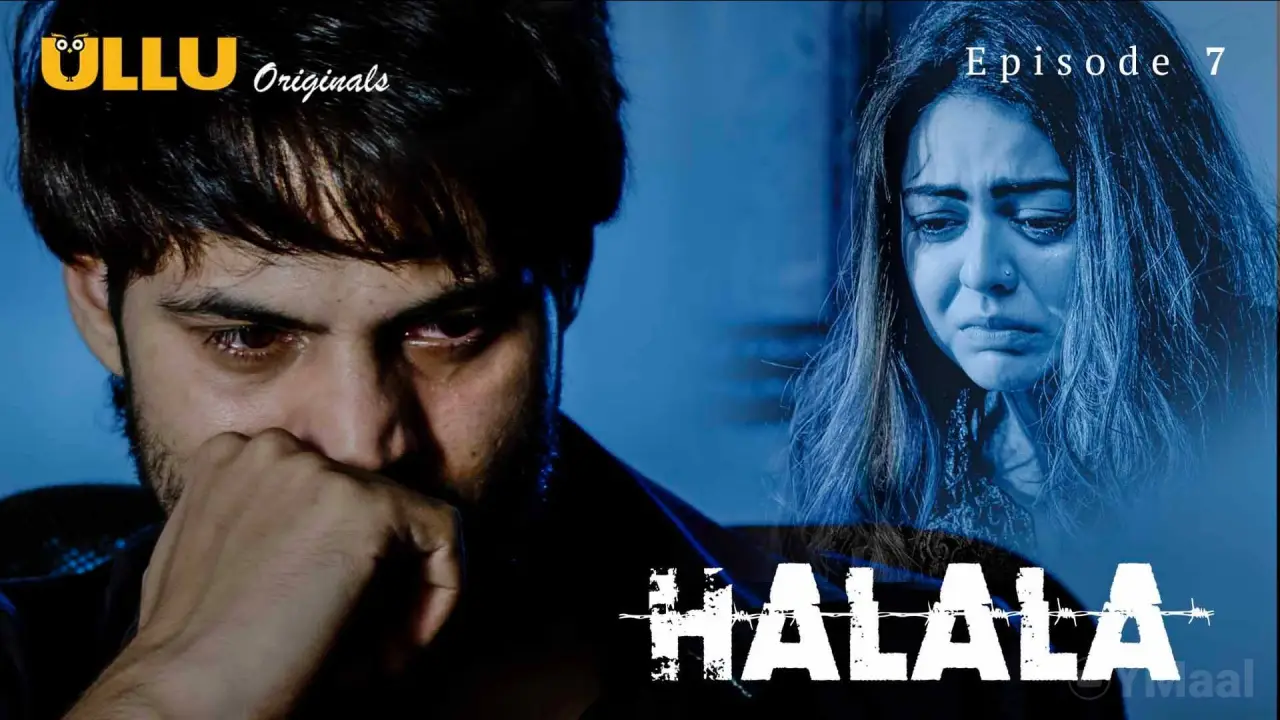 Halala Episode 7 2 Halala Episode 7