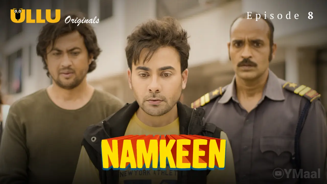 Namkeen Episode 8 2 Namkeen Episode 8