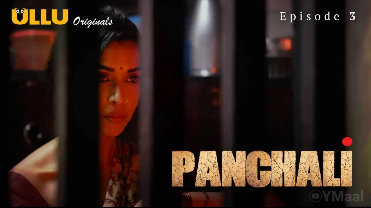 Panchali Episode 3 2 Panchali Episode 3